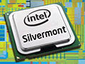 Intel22nmAtomǺѤ뿷奢ƥSilvermontפȯɽAtomǽϽ3ܤ!?