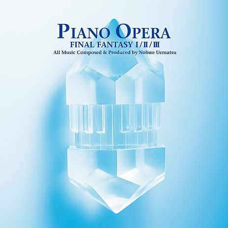 #003Υͥ/̾ʤԥΤ֤PIANO OPERA FINAL FANTASY I/II/IIIפȯ