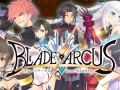 ƮBLADE ARCUS from ShiningסϤΥƥȤ˹碌ƺǿPV