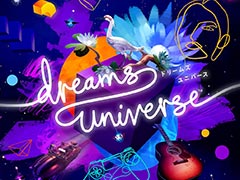 ȯޤäDreams UniverseפΥ೵פ餿ƸΤˤǤȥꥨƥ֥ץåȥե