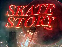 Skate Storyפκǿȥ쥤顼åʥȥ륹ȥܡɥ2023ǯȯͽ