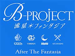 B-PROJECT ήե󥿥סȥСΥҥȥޡɤ6Ϣ³Ǹ