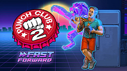 Punch Club 2: Fast Forward