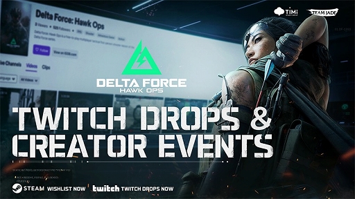 Delta Force: Hawk Opsפκǿȥ쥤顼ˡƥȤΥ館Twitch Drops٥Ȥ