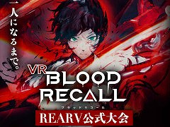 VRʥɥBLOOD RECALLסVRChatΥɤȤƸ档17476ˤƳ