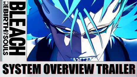 BLEACH Rebirth of Souls׺ǿSystem Overview Trailerפ̥λڤ֥åȥȡ꡼о