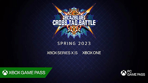  No.004Υͥ / TGS2022ϡBLAZBLUE CROSS TAG BATTLE Special EditionפȡGUILTY GEAR STRIVEסXboxץåȥե2023ǯե꡼