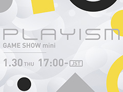 ȯͽΥǥҲ𤹤ȡPLAYISM GAME SHOW miniס1301700ץߥ