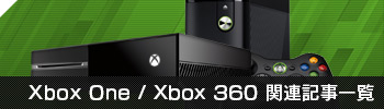 Xbox One / Xbox 360Ϣ