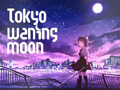 ҹ꤯륾Ӥη臘ϥԡ2DTokyo Waning MoonסSteamۿ