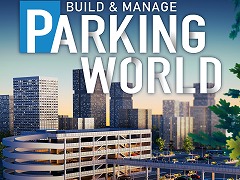 建設＆経営シム「Parking World：Build & Manage」アーリーアクセスをSteamで開始。巨大な立体駐車場の運営にチャレンジしよう